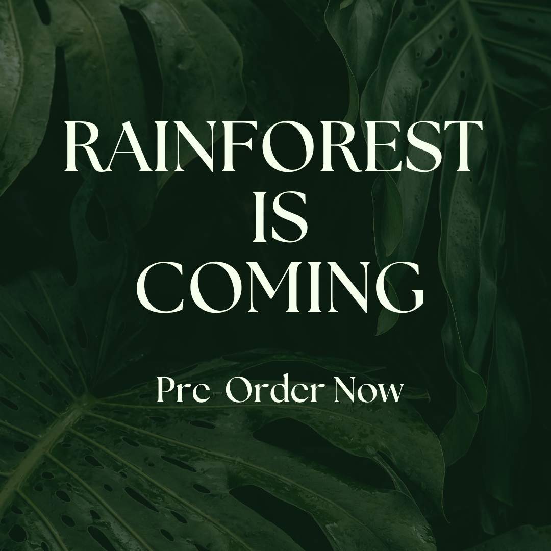 Rainforest IS COMING